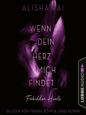 cover image of Wenn dein Herz mich findet--Forbidden-Hearts-Reihe, Teil 3